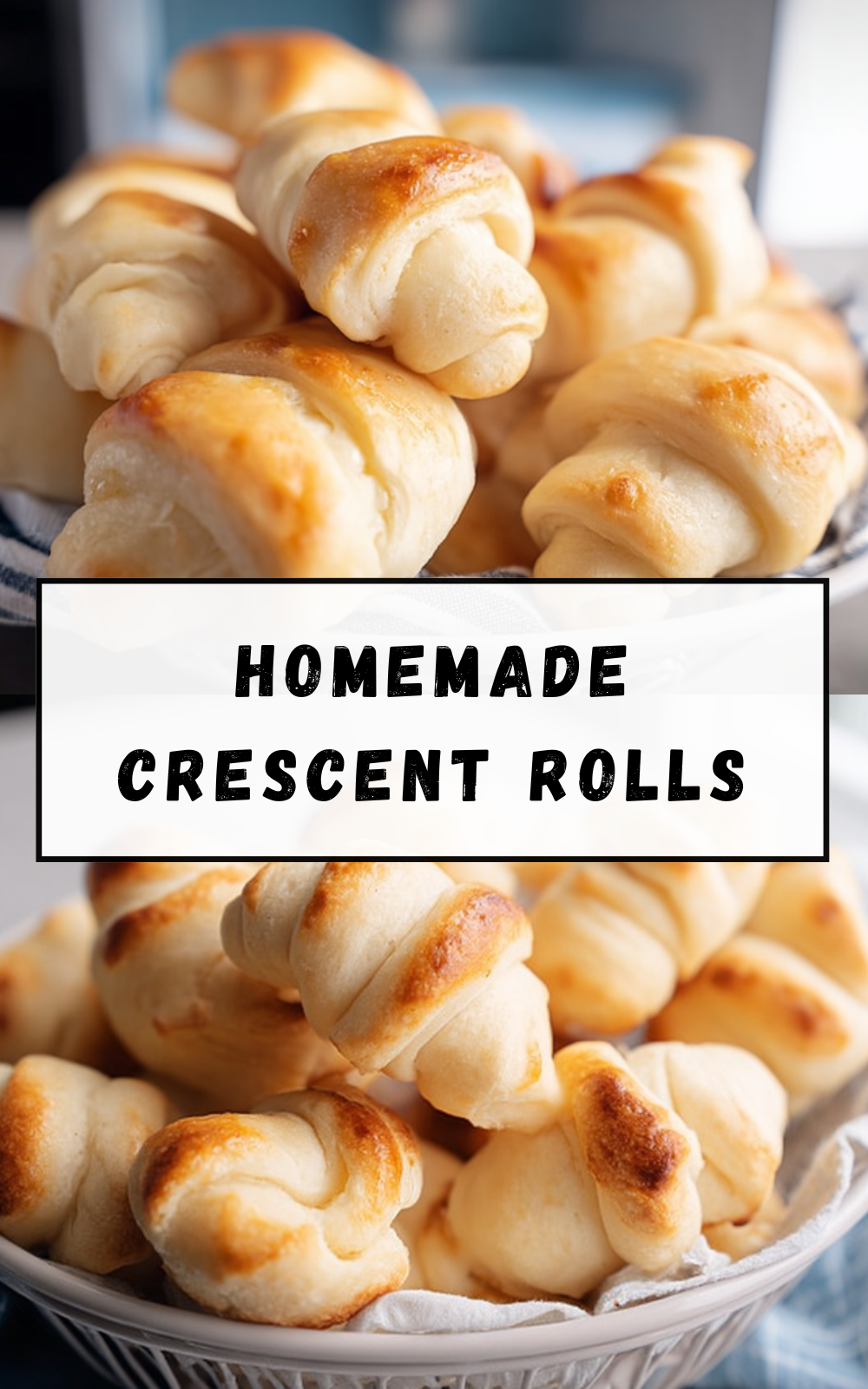 Homemade Crescent Rolls