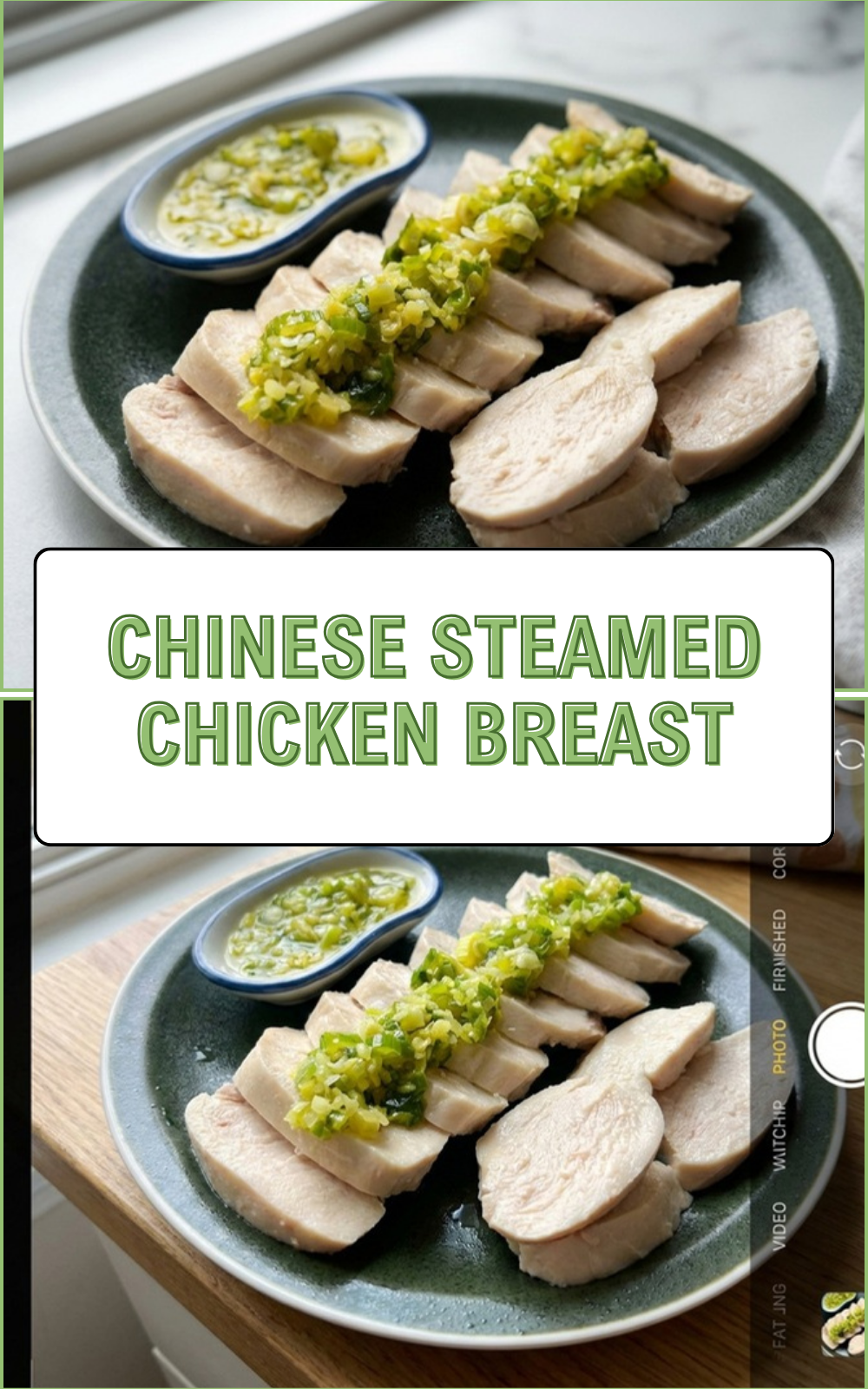 Chinese Steamed Chicken Breast