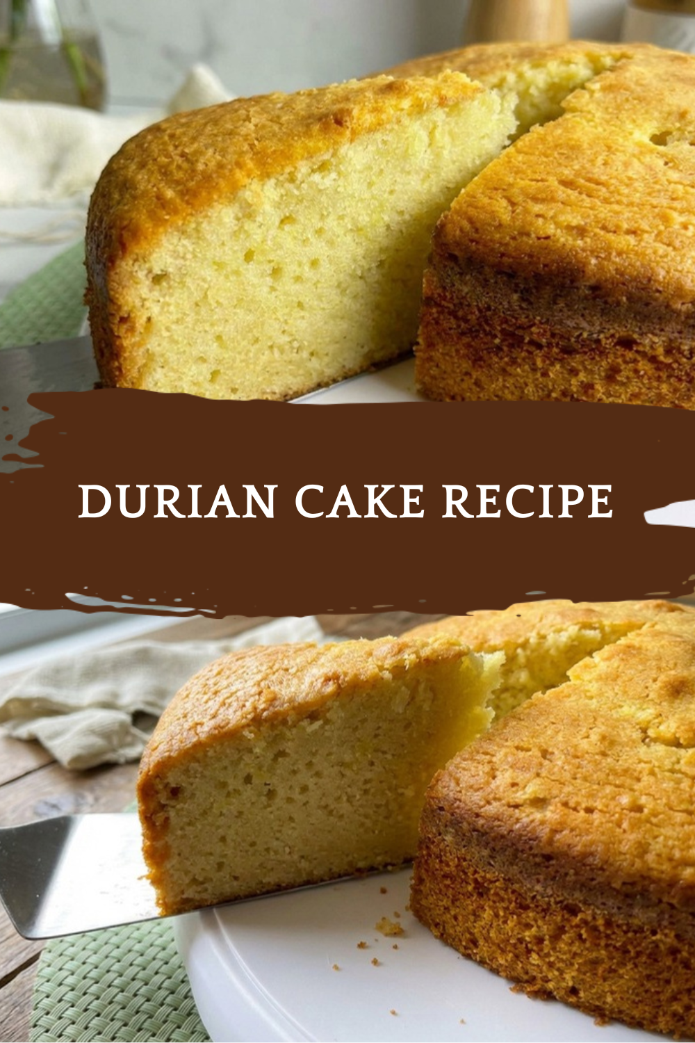 Durian Cake Recipe