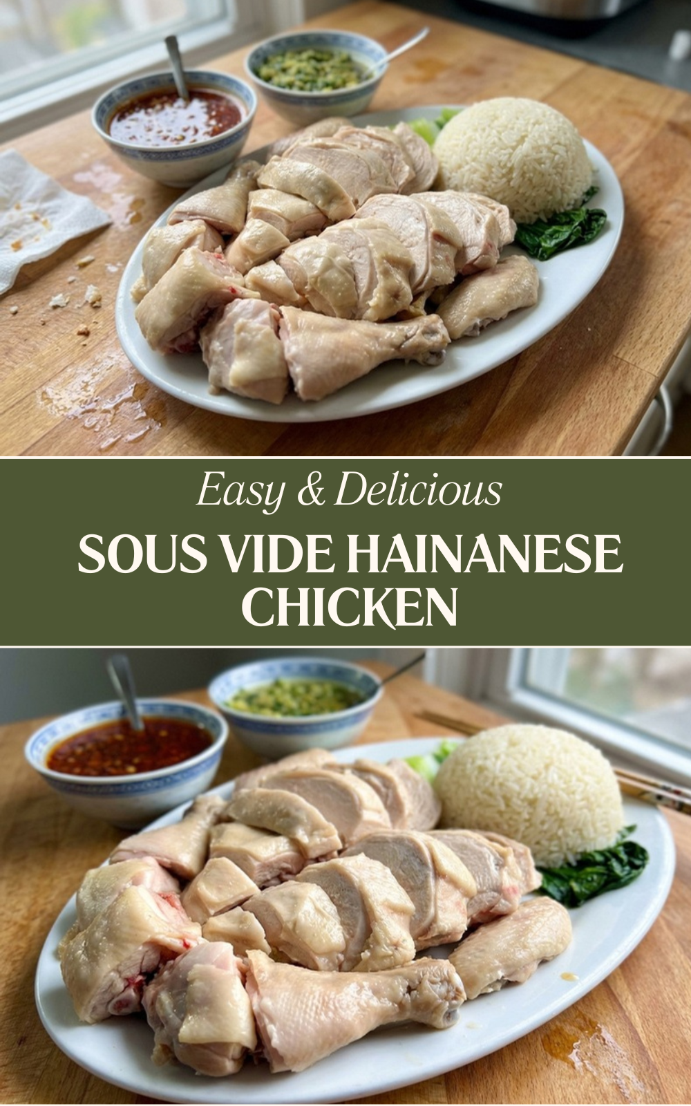 Sous Vide Hainanese Chicken