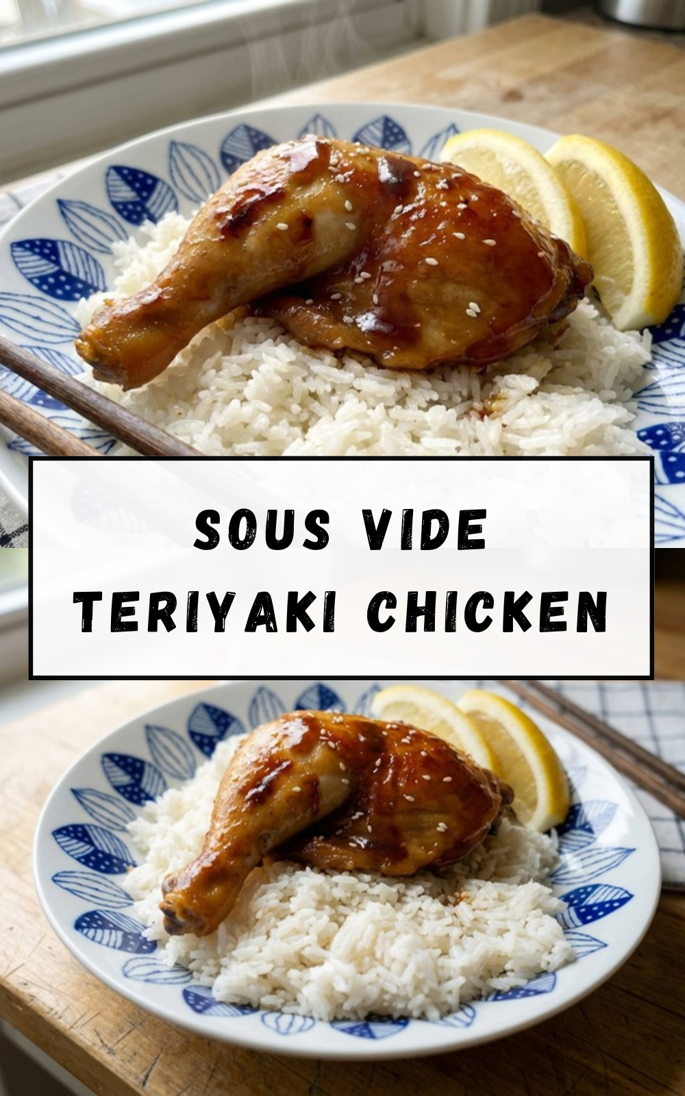Sous Vide Teriyaki Chicken