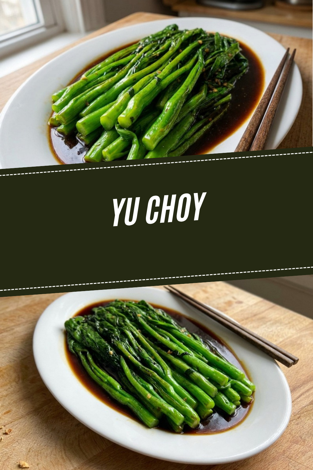 Yu Choy Sum Simple Chinese Recipe 5 Yu Choy