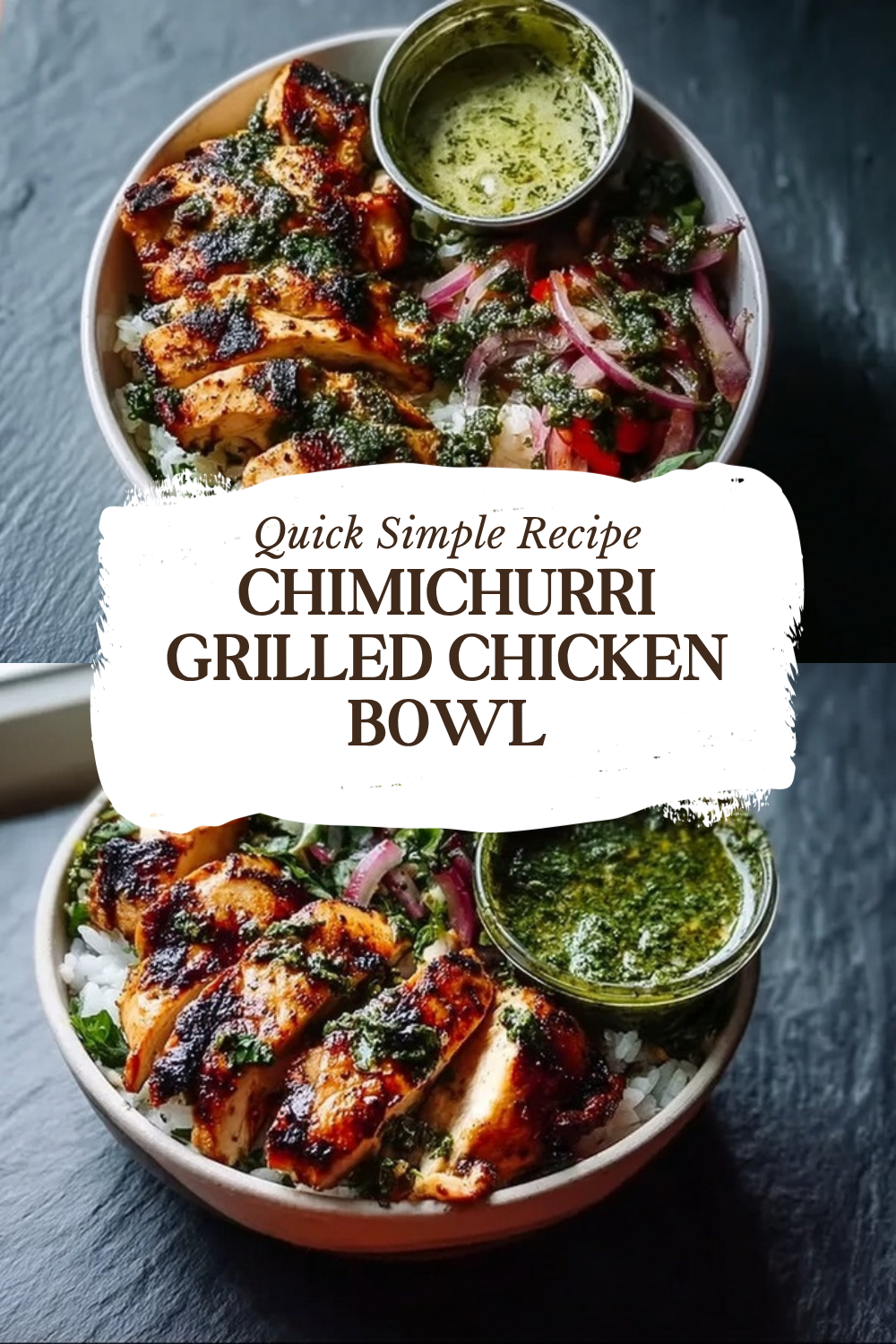 Chimichurri Grilled Chicken Bowl