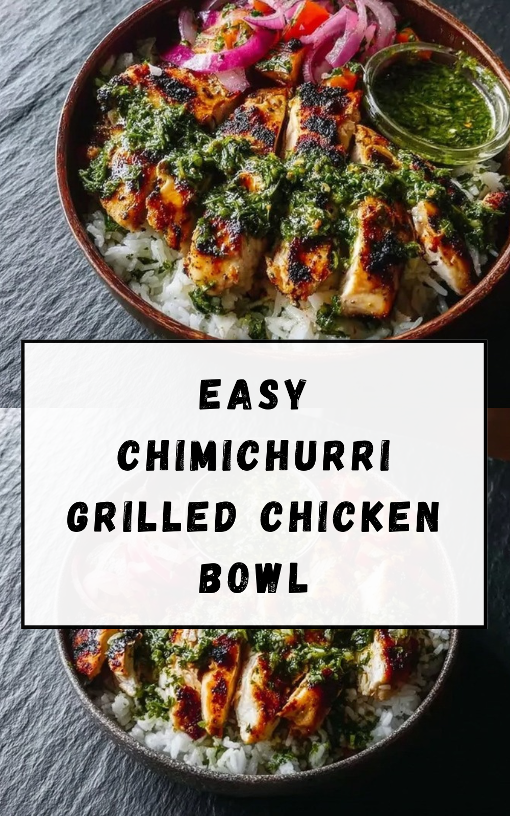 Chimichurri Chicken Breast Bowl Recipe 5 Easy Chimichurri Grilled Chicken Bowl