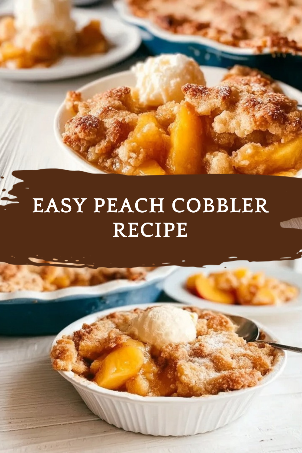 Easy Peach Cobbler Recipe 5 Easy Peach Cobbler Recipe