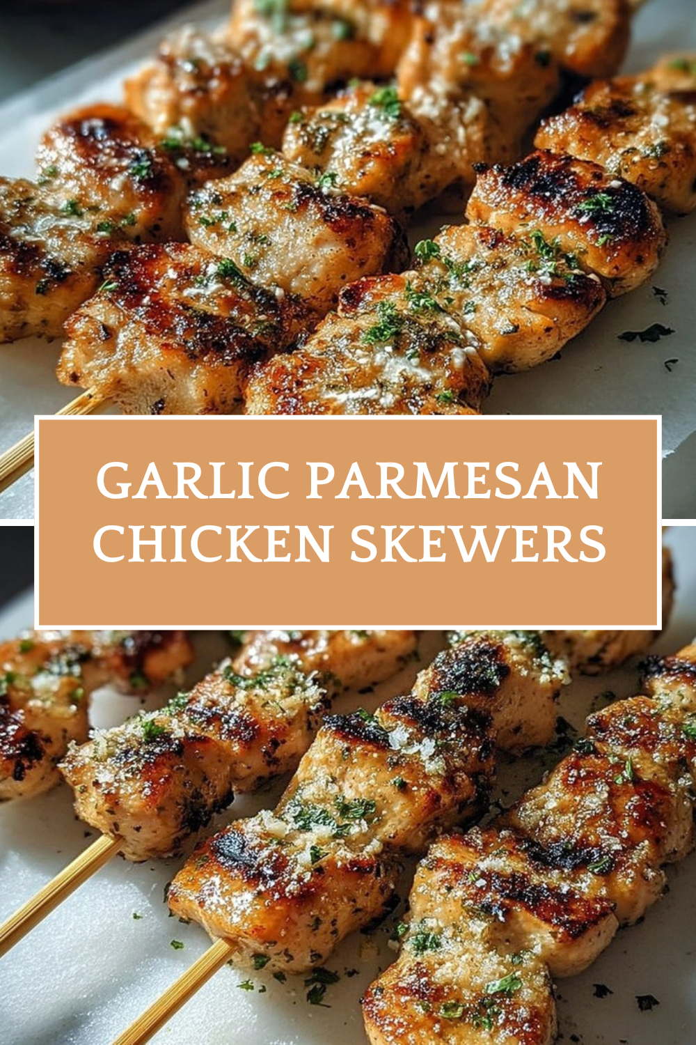 Garlic Parmesan Chicken Skewers