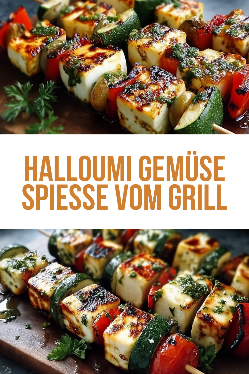 Halloumi Gemüse Spieße Vom Grill
