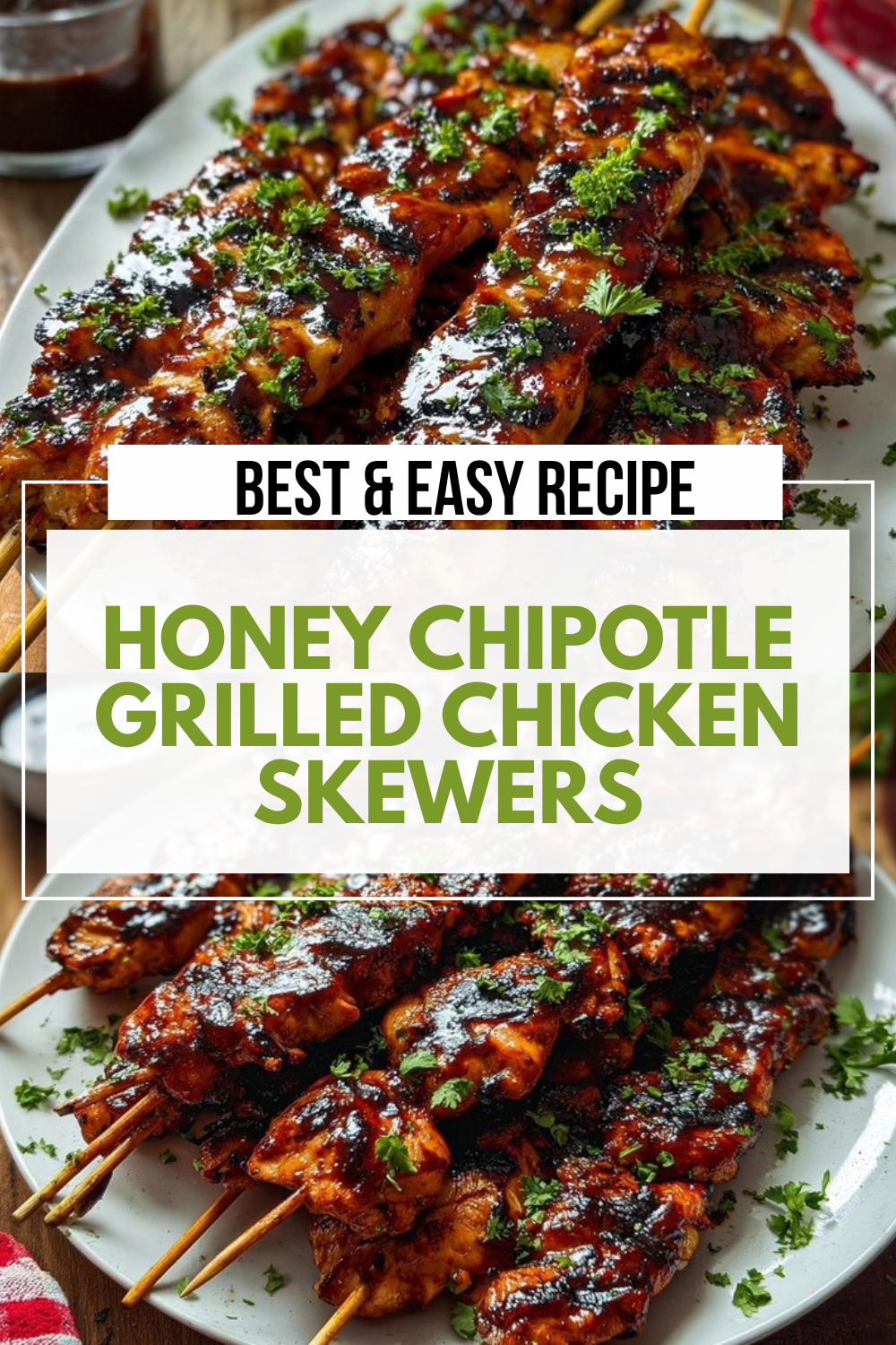 Chipotle Honey Chicken Skewers Recipe 5 Honey Chipotle Grilled Chicken Skewers