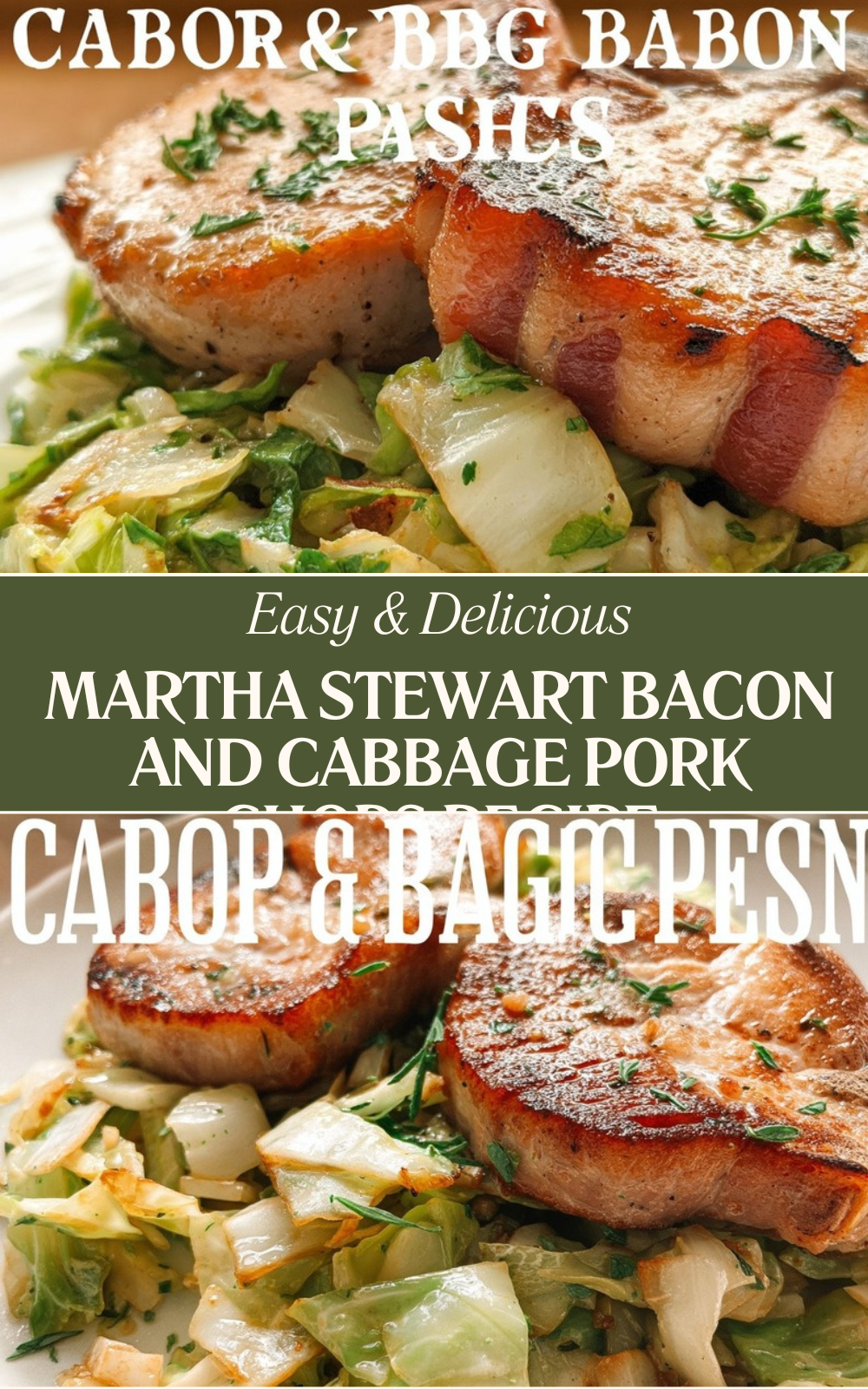 Martha Stewart Bacon And Cabbage Pork Chops Recipe