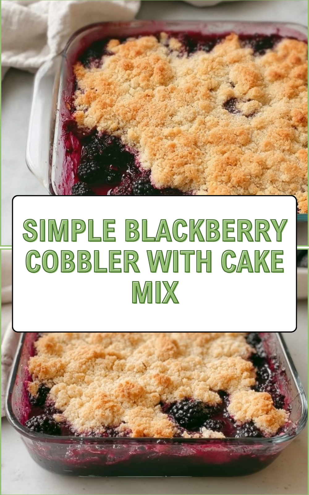Simple Blackberry Cobbler With Cake Mix