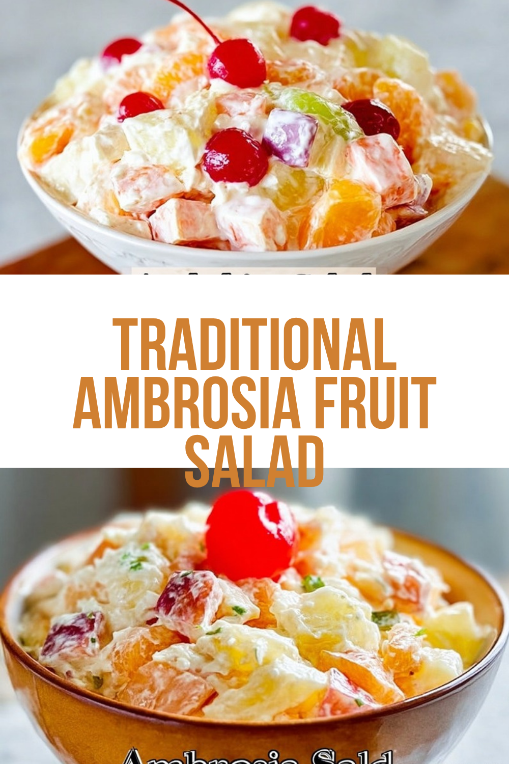 Traditional Ambrosia Fruit Salad